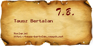 Tausz Bertalan névjegykártya